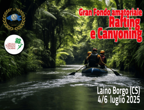 4-6 luglio 2025 Laino Borgo (CS) – Gran fondo amatoriale rafting e canyoning